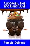 Cupcakes, Lies, and Dead Guys