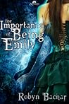 The Importance of Being Emily