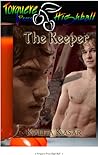 The Keeper by Kalita Kasar