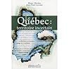 Le Québec : Terri...