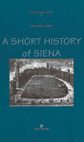A Short History of Siena (Paperback)
