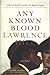 Any Known Blood by Lawrence Hill