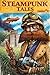 Steampunk Tales #3
