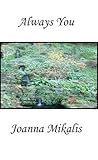 Always You by Joanna Mikalis