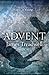 Advent (Advent Trilogy #1)