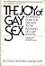 The joy of gay sex by Charles Silverstein