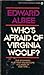 Who's Afraid of Virginia Wo...
