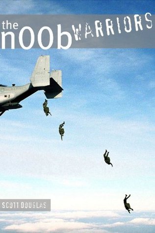 The N00b Warriors (The N00b Warriors #1)