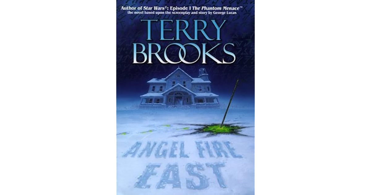 Angel Fire East Word Void 3 By Terry Brooks