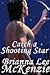 Catch a Shooting Star