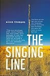 The Singing Line by Alice Thomson