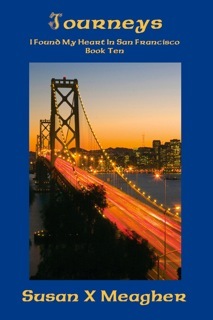 Journeys (I Found My Heart in San Francisco, #10)