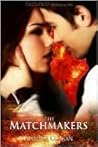 The Matchmakers by Jennifer Colgan The Matchmakers by Jennifer Colgan