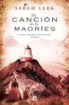 La canción de los maoríes by Sarah Lark La canción de los maoríes by Sarah Lark