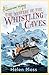 The Mystery of the Whistling Caves by Helen Moss