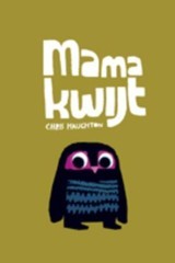 Mama kwijt