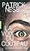 La voix du couteau by Patrick Ness