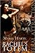 Rachel's Totem by Marie Harte