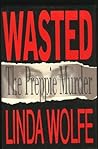 Wasted: The Preppie Murder