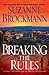 Breaking the Rules (Troubleshooters, #16)