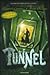 Tunnel (Tunnels, #1)