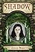 Shadow