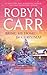 Bring Me Home for Christmas by Robyn Carr