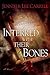 Interred with Their Bones