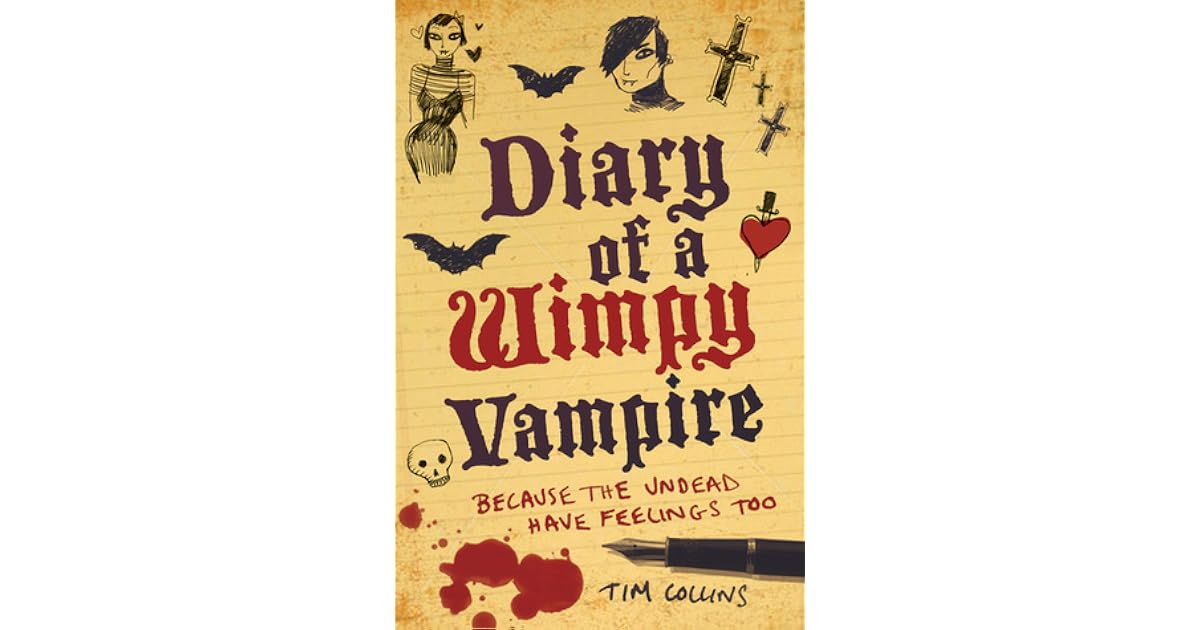 Diary of a Wimpy Vampire (Wimpy Vampire, #1) by Tim Collins