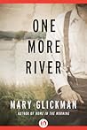One More River