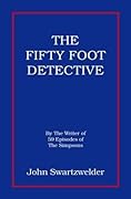 The Fifty Foot Detective