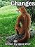 Changes