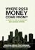 Where Does Money Come From? by Josh Ryan-Collins