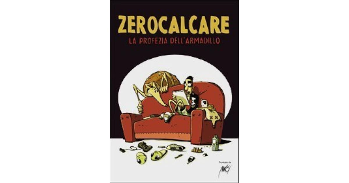 La profezia dell'armadillo by Zerocalcare
