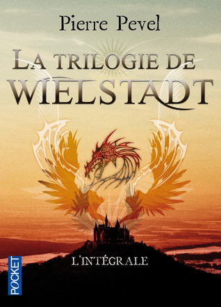 La Trilogie de Wielstadt