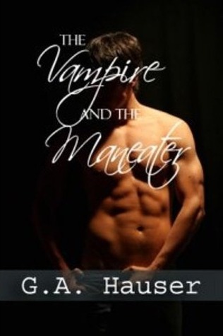 The Vampire and the Man-eater (Kindle Edition)
