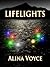 Lifelights (The Lifelight Series, #1)