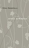 Ainus armastus. Valik esseid