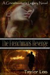 The Frenchman's Revenge (The Grandmaster's Legacy, #4)