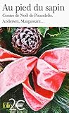 Au pied du sapin:...