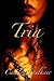 Tria (Prima, #2)