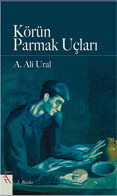 Körün Parmak Uçları (Paperback)
