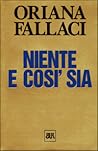 Niente e così sia by Oriana Fallaci