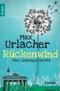 Rückenwind - Eine Liebesgeschichte (Paperback)