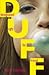 The DUFF: Designated Ugly F...
