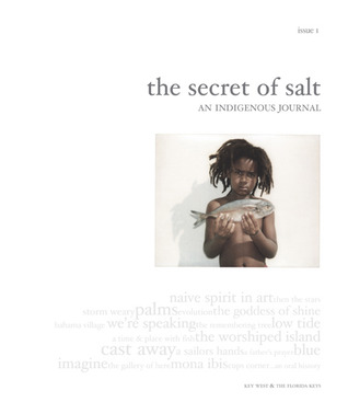 The Secret of Salt: An Indigenous Journal (Issue 1)