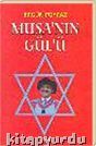 Musa'nın Gülü