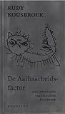 De aaibaarheidsfactor by Rudy Kousbroek