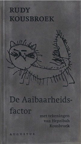 De aaibaarheidsfactor: gevolgd door Die Wacht am IJskast (Hardcover)