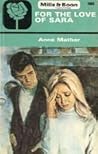 For the Love of Sara by Anne Mather